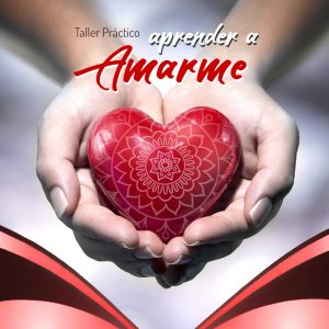 Taller Online "Aprender a Amarme"